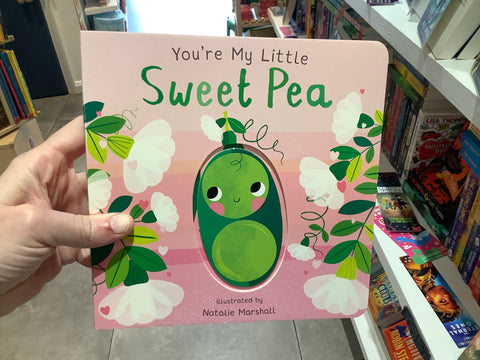 You’re My Little Sweet Pea