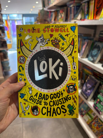 Loki: A Bad God's Guide to Causing Chaos