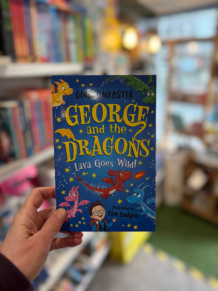 George and the Dragons Lava Goes Wild