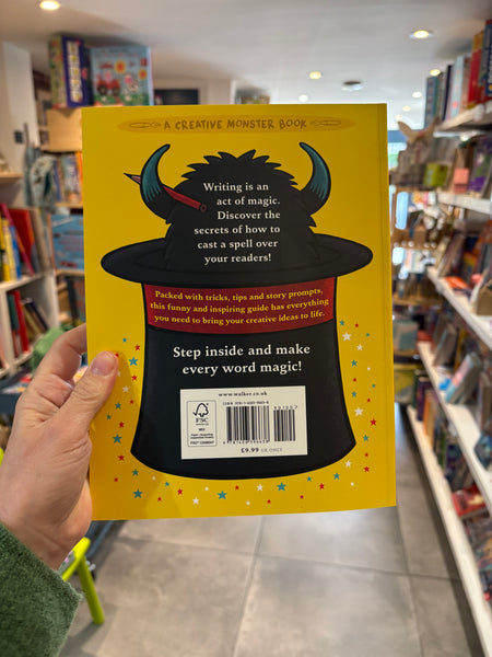 Creative Writing Magic: 80 Tips and Tricks for Young Writers
