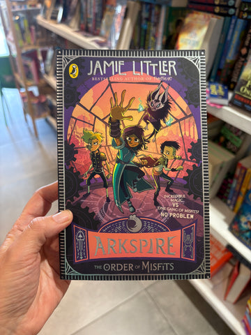 Arkspire the Order of Misfits #2