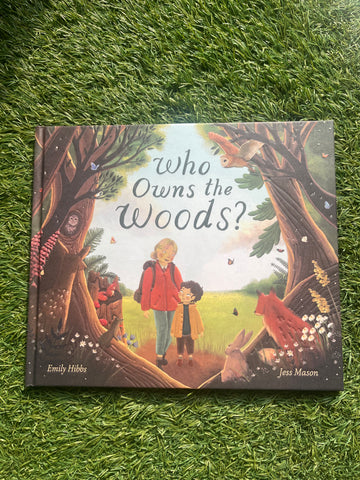 Who Owns the Woods?