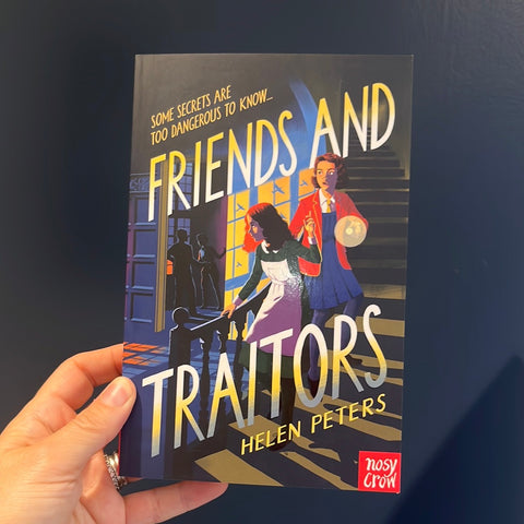 Friends and Traitors