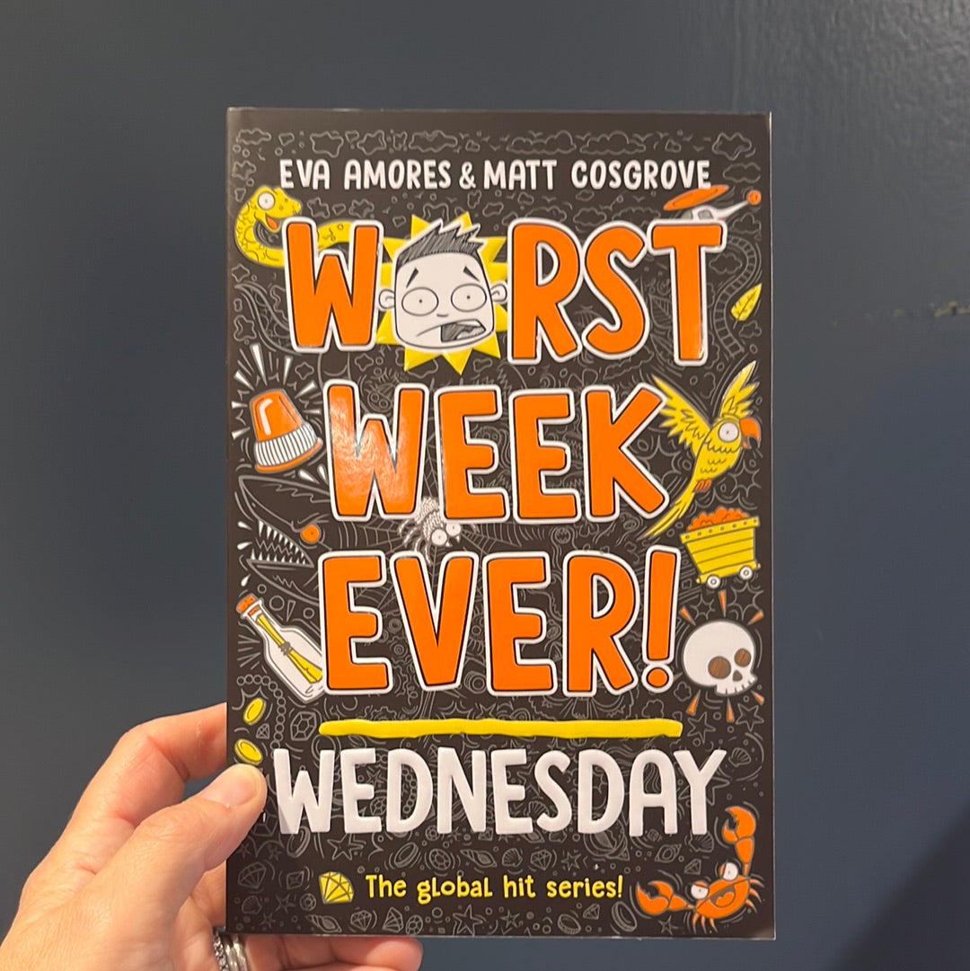 Worst Week Ever Wednesday