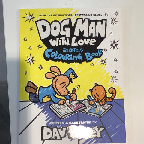Dog Man With Love the Official Colouring Book