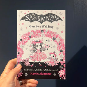 Isadora Moon Goes to a Wedding