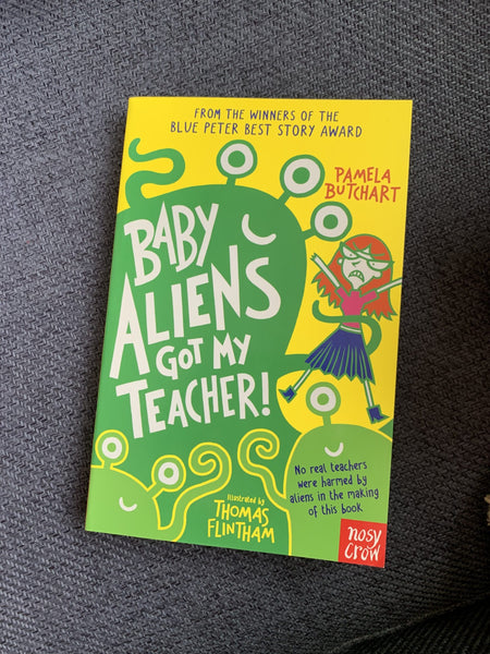 Baby Aliens Got My Teacher!