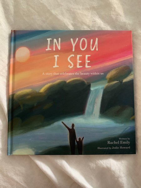 In You I See by Rachel Emily