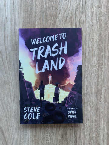 Welcome to Trash Land