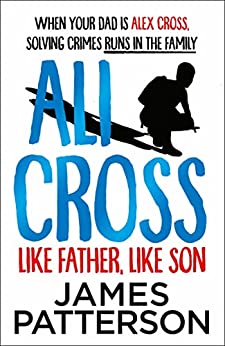 ALEX CROSS is a genius detective.  ALI CROSS is following in his father's footsteps.  When Ali sees a friend get hurt, he's the best person to find out who did it. Even if he's only a kid.  After all, he's Alex Cross's son. Solving crimes runs in the family.