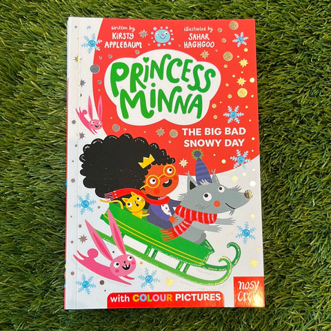 Princess Minna The Big Bad Snowy Day