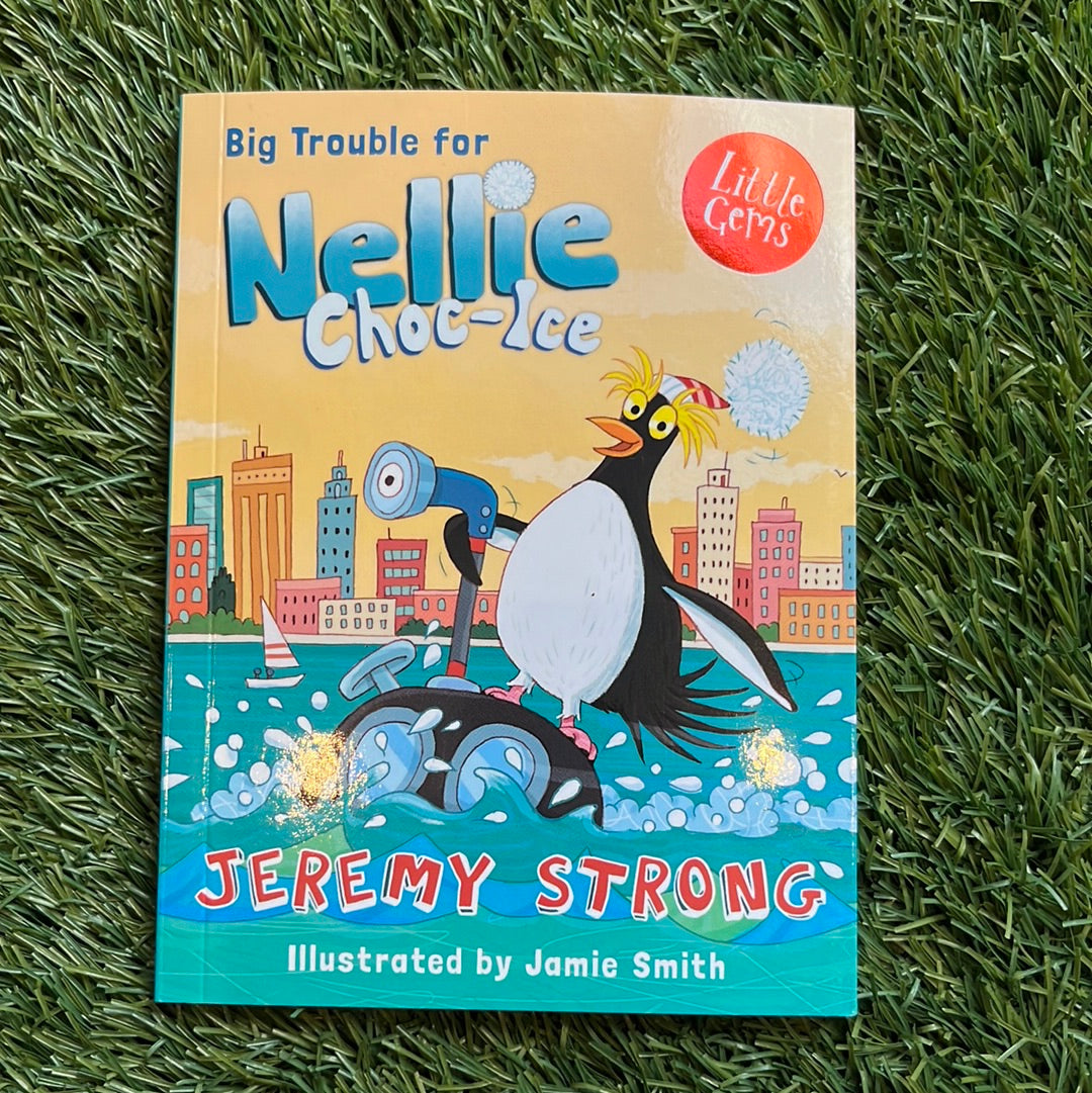 Big Trouble for Nellie Choc-Ice