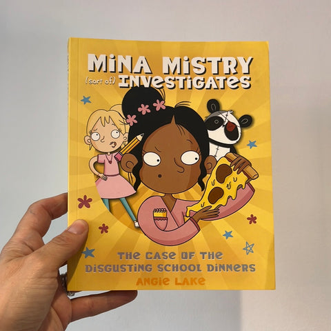 Mina Mistry (sort of) Investigates The case of the disgusting school dinners