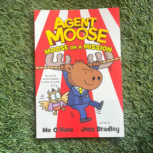 Agent Moose Moose On A Mission