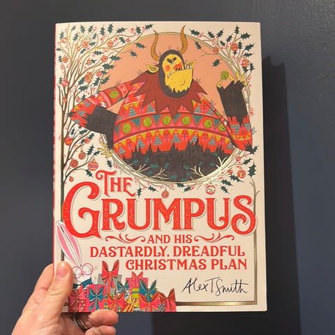 The Grumpus and his Dastardly, Dreadful Christmas Plan