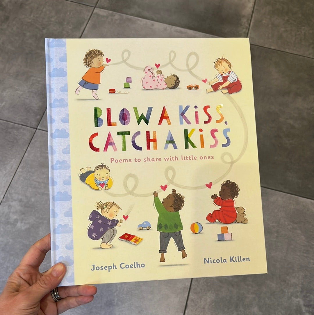 Blow A Kiss Catch A Kiss