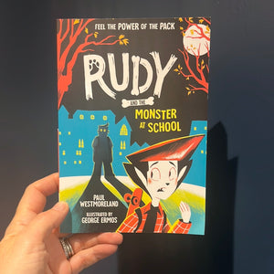 Rudy and the Monster At School