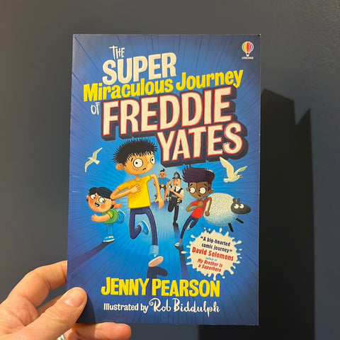 The Super Miraculous Journey of Freddie Yates