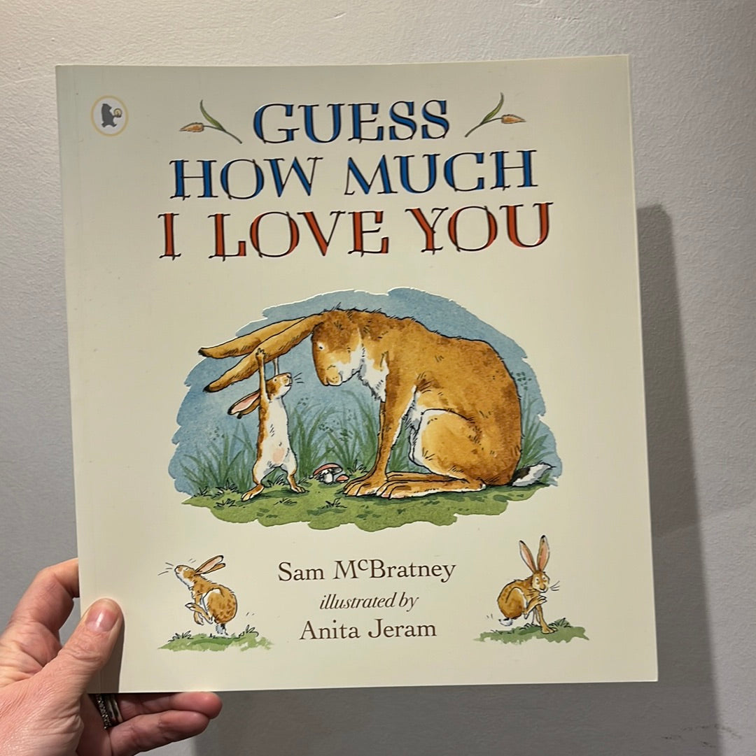Guess How Much I Love You PAPERBACK