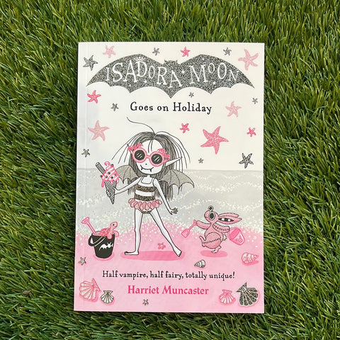 Isadora Moon Goes on Holiday
