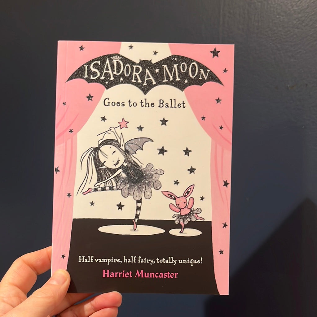 Isadora Moon Goes To The Ballet