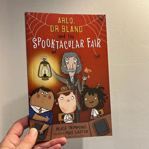 Arlo, Dr Bland and the Spooktacular Fair