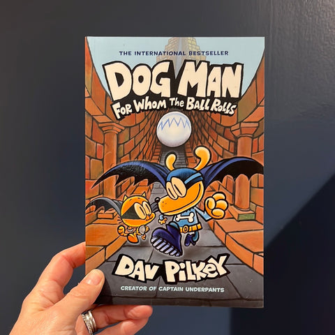 Dog Man For Whom The Ball Rolls #7