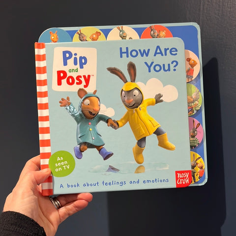 Pip and Posy How Are You?