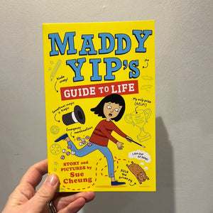 Maddy Yip’s Guide to Life