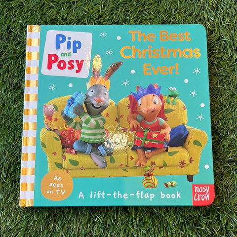 Pip and Posy The Best Christmas Ever